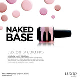 LUXIO Base Naked